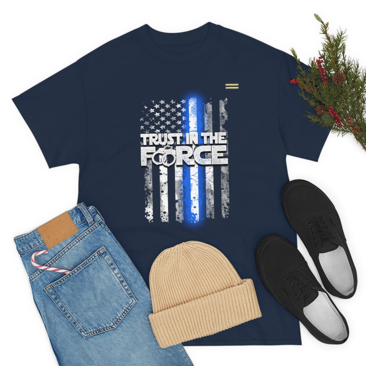 Trust In The Force Law Enforcement Shirt