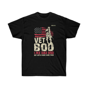 Vet Bod Like Dad Bod - Veteran T-shirt - Military Republic