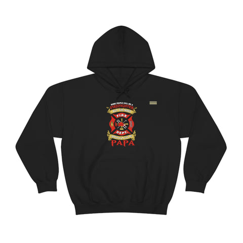 Some Call Me Firefighter Most Important Call Me Papa Hoodie