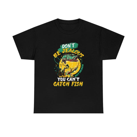 Don't be Jealous Fishing T-shirt - Military Republic