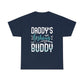 Daddy's Fishing Buddy T-shirt - Military Republic