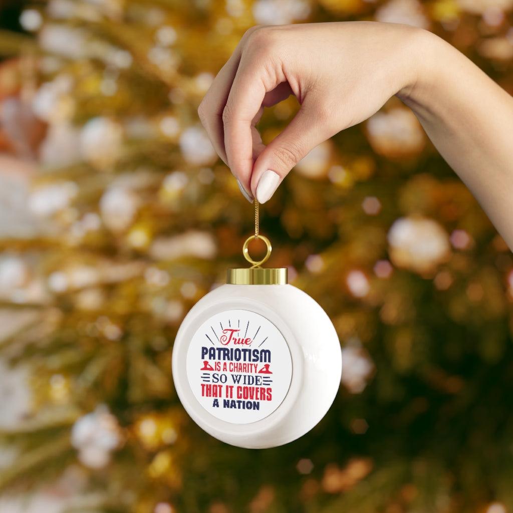 True Patriotism Ball Ornament - Military Republic