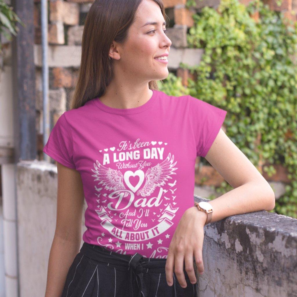 A Long Day Without You Dad Memory T-Shirt For Women - Military Republic