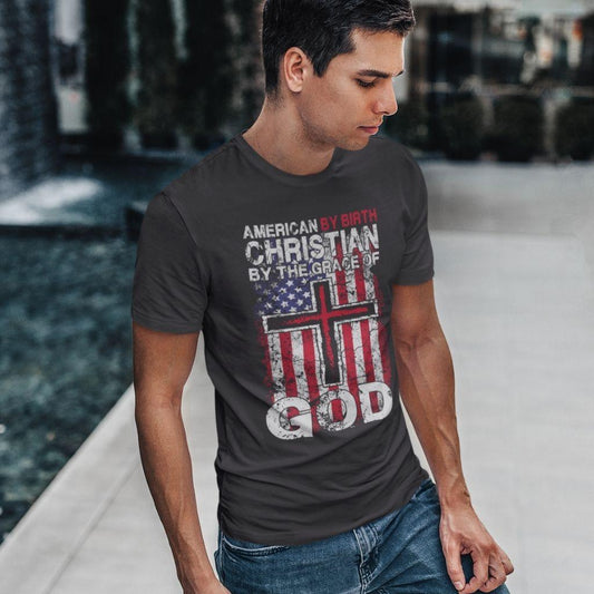 American By Birth - Christian By Grace of God T-shirt - Military Republic