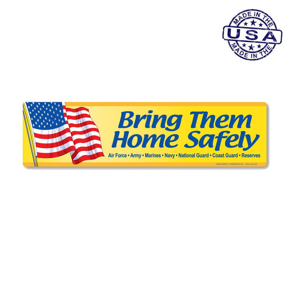 United States Patriotic Bring Them Home Safely Bumper Strip Magnet (10.88