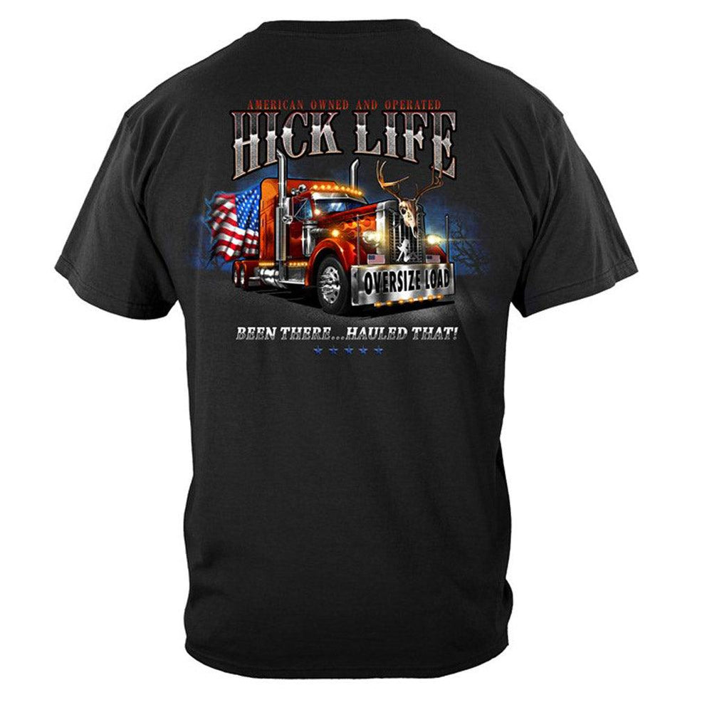 Been There Hault That! Hick Life Trucker T-shirt - Military Republic