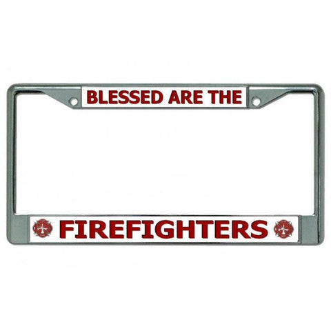 Blessed Are The Firefighters Chrome License Plate Frame - Military Republic