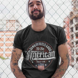 Damn It Feels Good To Be American T-shirt