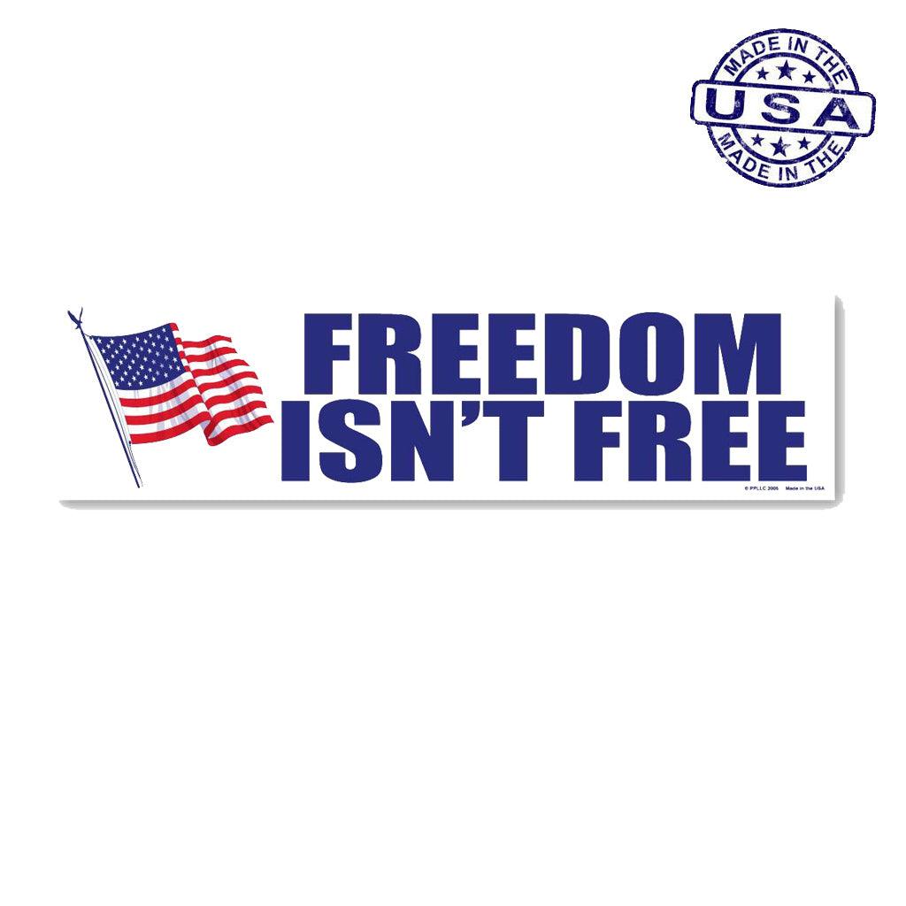 United States Patriotic Freedom isn't Free Bumper Strip Magnet (10.88" x 2.88") - Military Republic