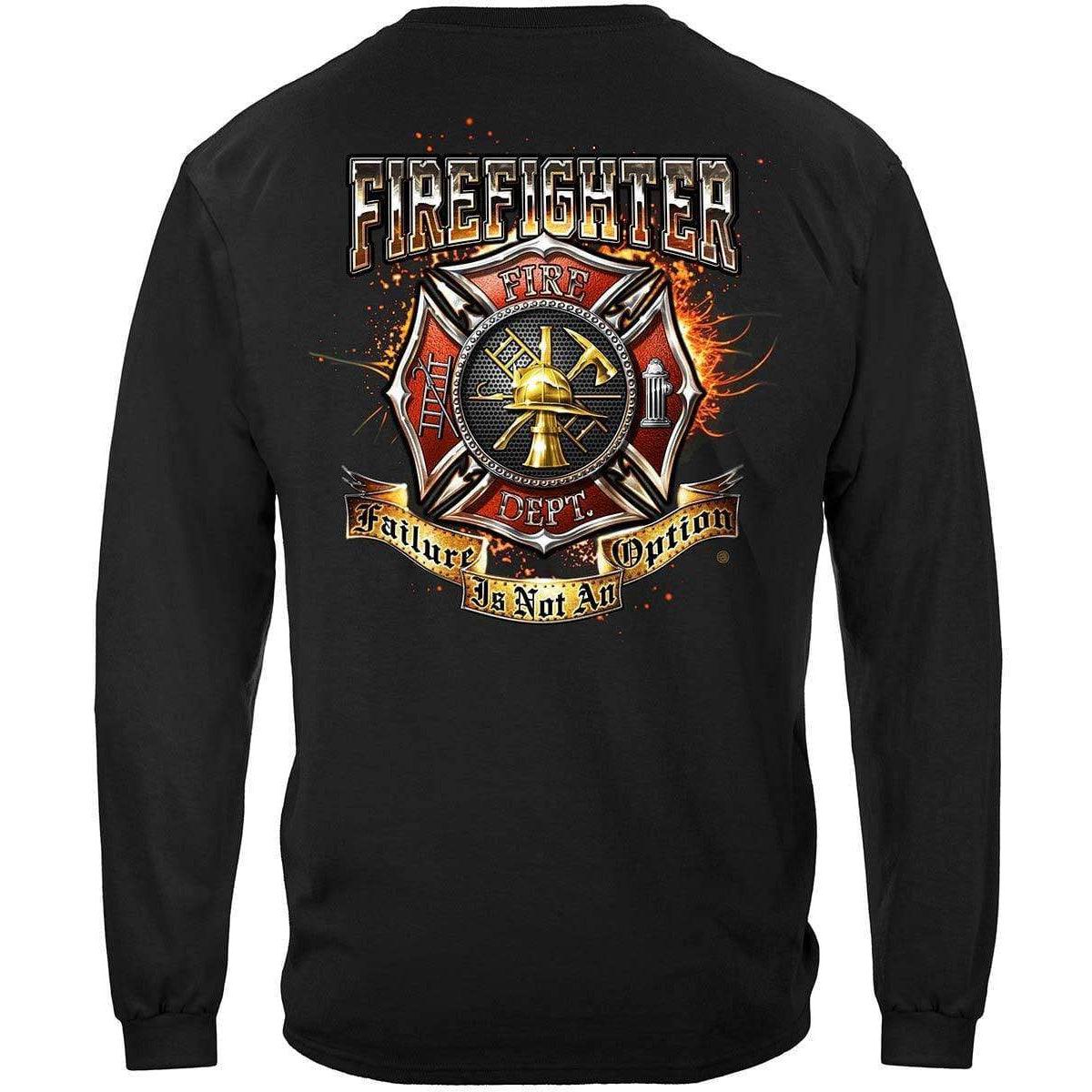 Firefighter Failure Is Not An Option T-Shirt - Military Republic