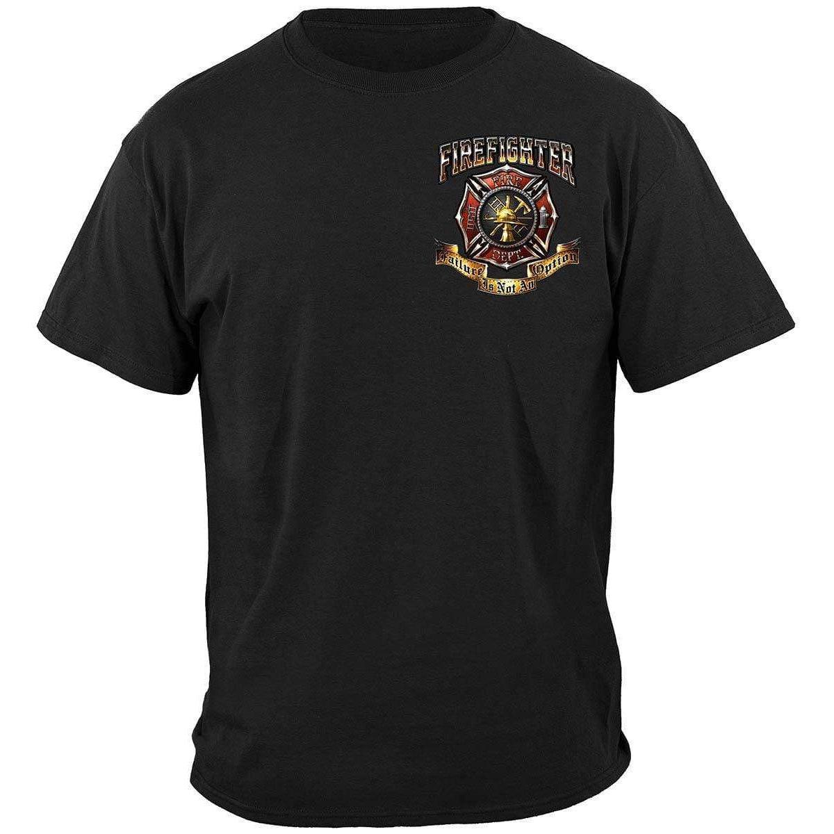 Firefighter Failure Is Not An Option Long Sleeve - Military Republic