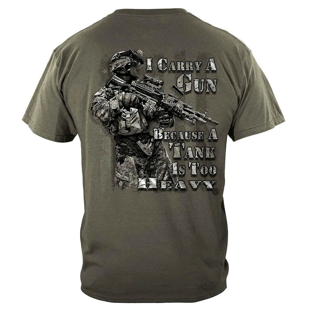 United States I Carry A Gun Tank Is Too Heavy Premium T-Shirt - Military Republic