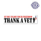 United States Veteran Thank a Vet Bumper Strip Magnet (10.88" x 2.88") - Military Republic