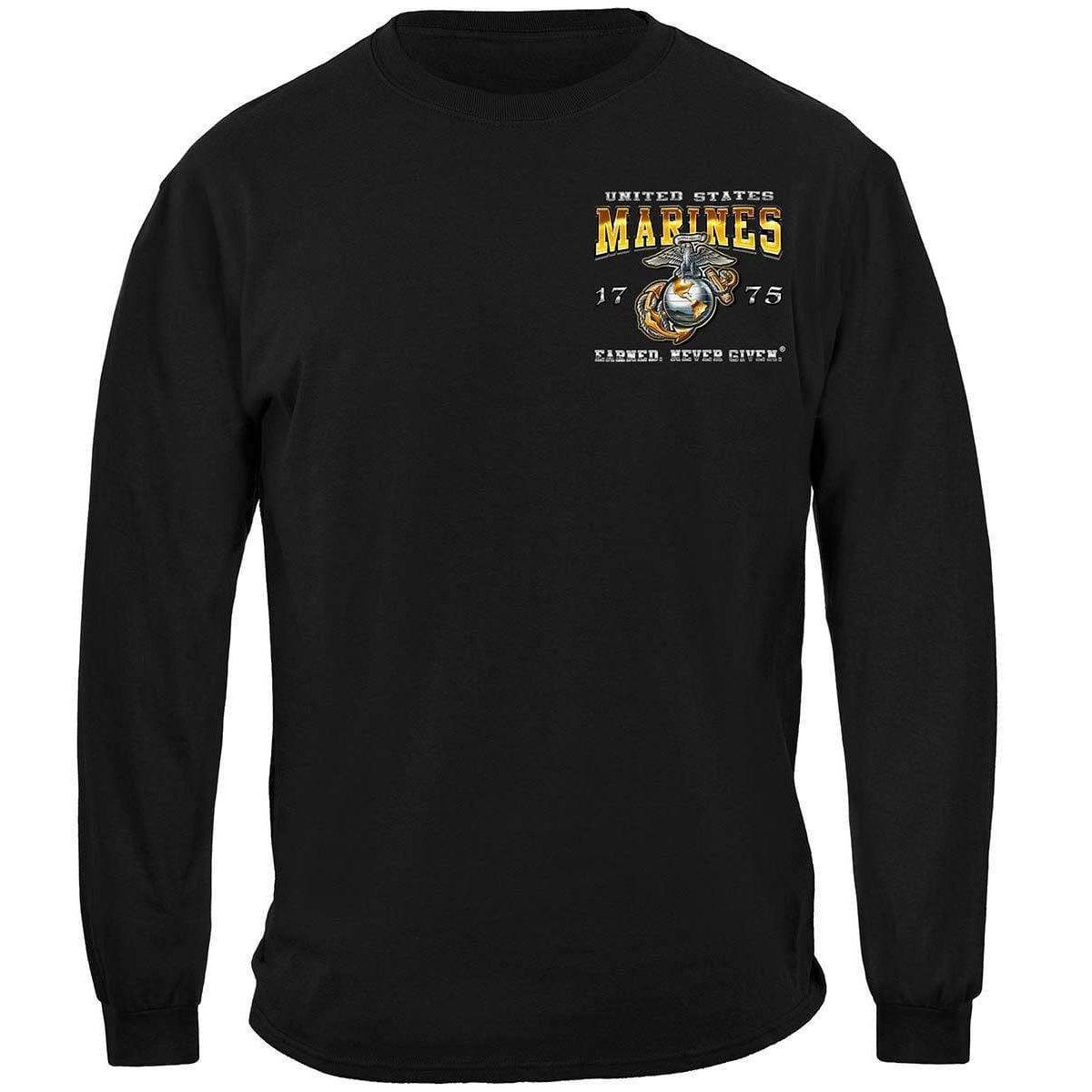 Marine Corps USMC Earned Never Given Premium Long Sleeves - Military Republic