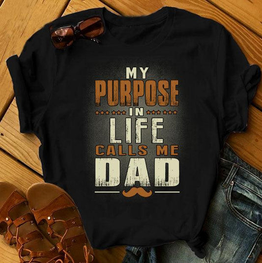 My Purpose In Life Calls Me Dad - T-shirt - Military Republic