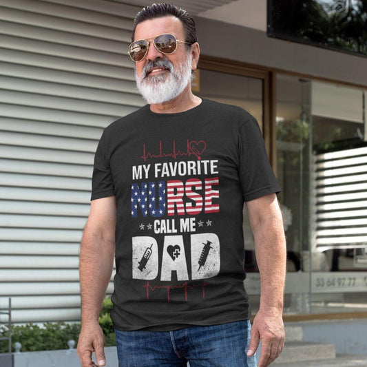 My Favorite Nurse Call Me Dad - Men's T-shirt - Military Republic