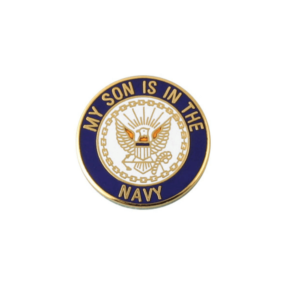 My Son is in the U.S Navy with Crest Round Lapel Pin 7/8 - Military Republic