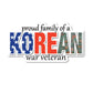 United States Proud Family of Korean Veteran Magnet (6" x 3.13") - Military Republic