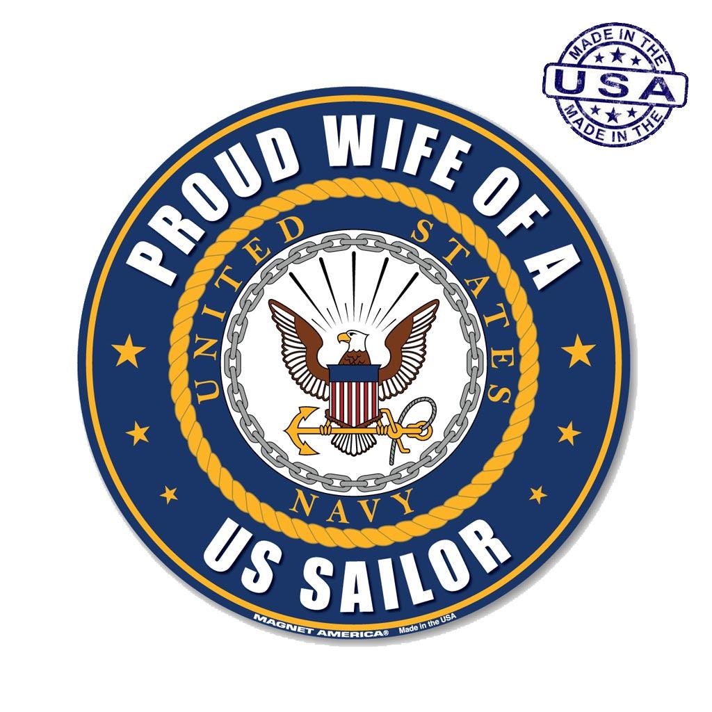 United States Navy Proud Wife of a US Sailor Circle Magnet (5") - Military Republic