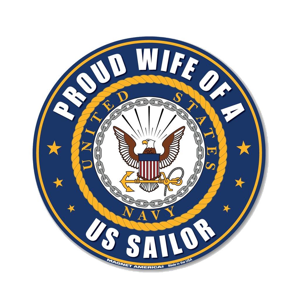 United States Navy Proud Wife Of A Us Sailor Circle Magnet 5 Military Republic 7858