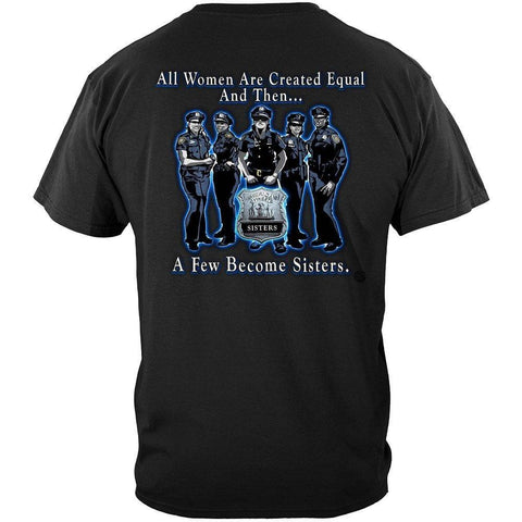 Police Sisterhood T-Shirt - Military Republic