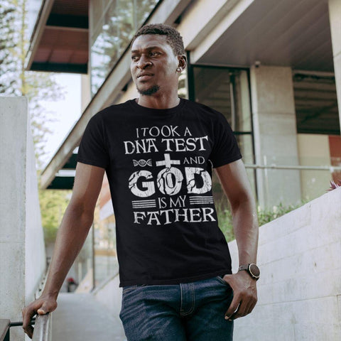 Took DNA test And God is My Father T-shirt - Military Republic