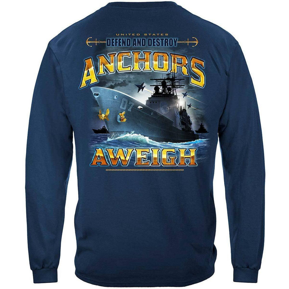 US NAVY Anchors Aweigh Defend And Destroy Premium Long Sleeve - Military Republic