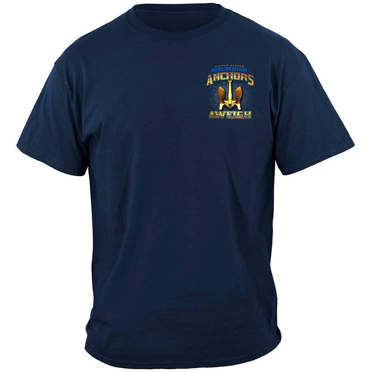 US NAVY Anchors Aweigh Defend And Destroy Premium T-Shirt - Military Republic