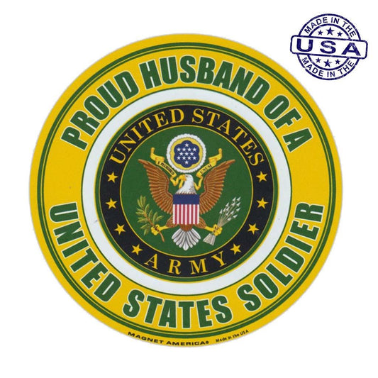 United States Army Proud Husband of a Soldier Magnet Round 5" - Military Republic