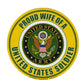 United States Army Proud Wife of a Soldier Magnet Round 5" - Military Republic