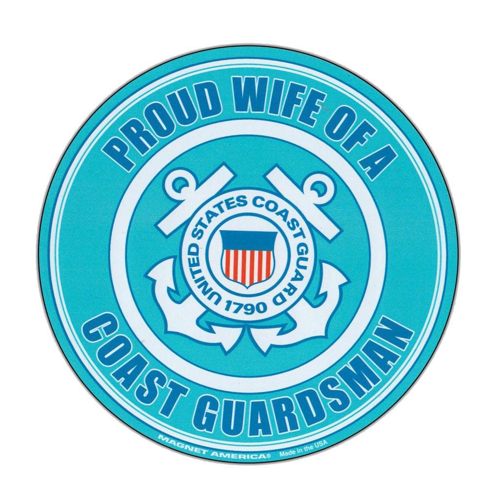 United States Coast Guard Proud Wife Magnet Round 5" - Military Republic
