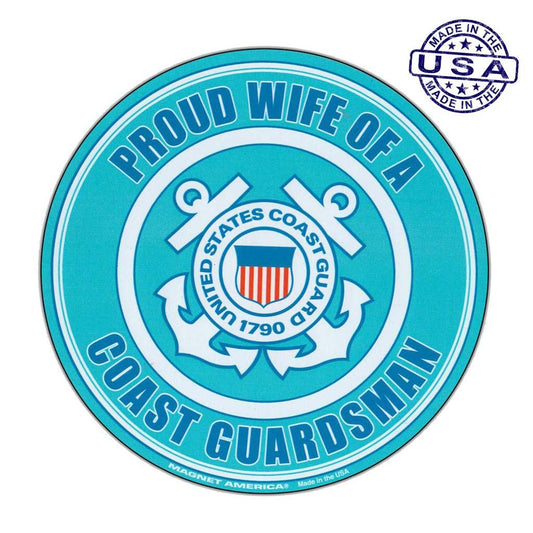 United States Coast Guard Proud Wife Magnet Round 5" - Military Republic