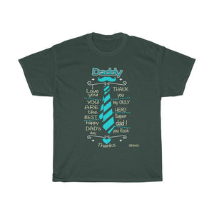 Daddy I Love You - My Only Hero T-shirt - Military Republic