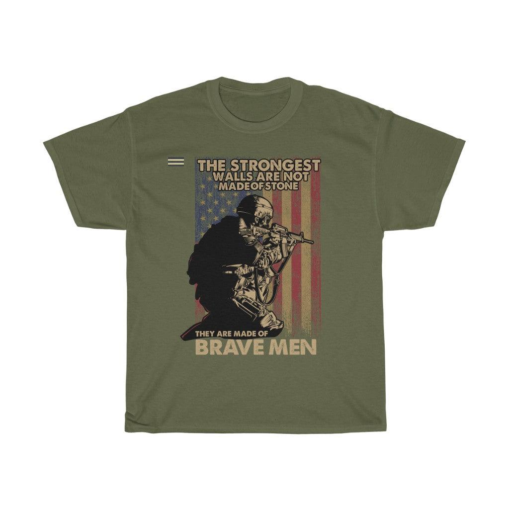 The Strongest Walls Are Not Made of Stone T-Shirt - Military Republic