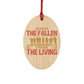 Honor The Fallen, Thank The Living Christmas Ornament - Military Republic