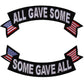 Some Gave All Lower Veteran Rocker Patch With US Flag on Edges - 11x4 inch - Military Republic