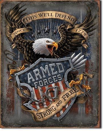 Armed Forces - since 1775 Tin Sign-Military Republic