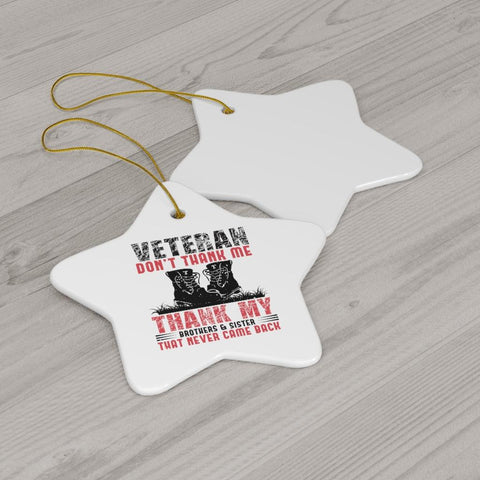 Honor Our Veterans Ceramic Ornaments - Military Republic