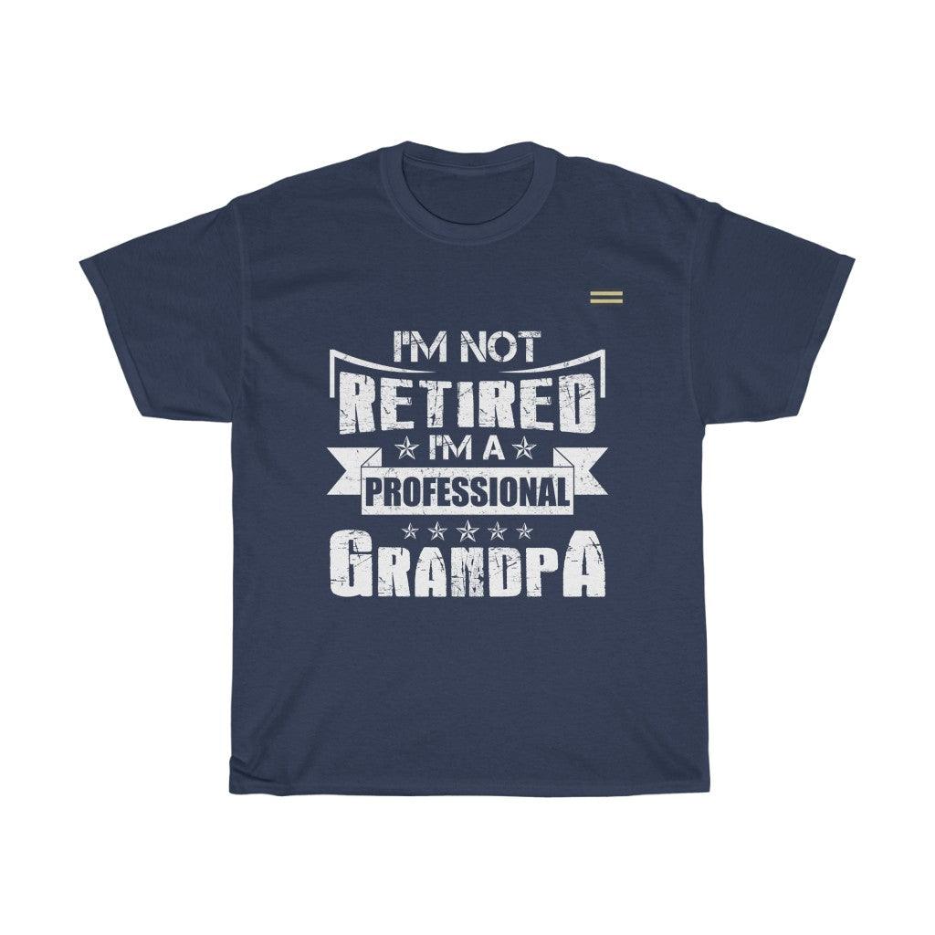 I'm A Professional Grandpa T-Shirt (White Print ) - Military Republic