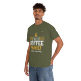 Love Faith, Coffee & Family Coffee Lover T-shirt - Military Republic