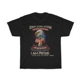 I Am Proud To Be A Desert Storm Veteran T-shirt - Military Republic