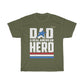 Dad A Real American Hero - Veteran T-shirt - Military Republic