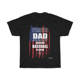 Proud Dad of an Awesome Baseball Player - Military Republic