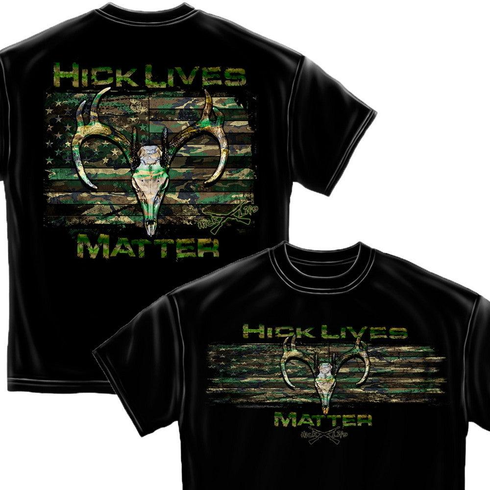 Hick Lives Matter T-Shirt-Military Republic