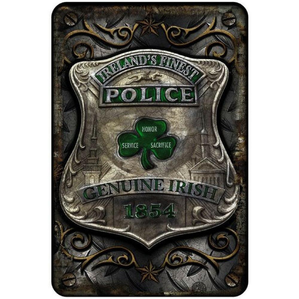 Ireland's Finest Police Aluminum Sign-Military Republic