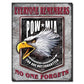 Legends - POW MIA Eagle Tin Sign-Military Republic