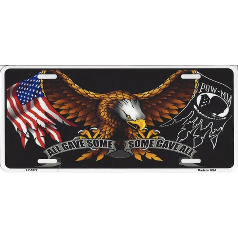 POW MIA All Gave Some Metal License Plate - Military Republic
