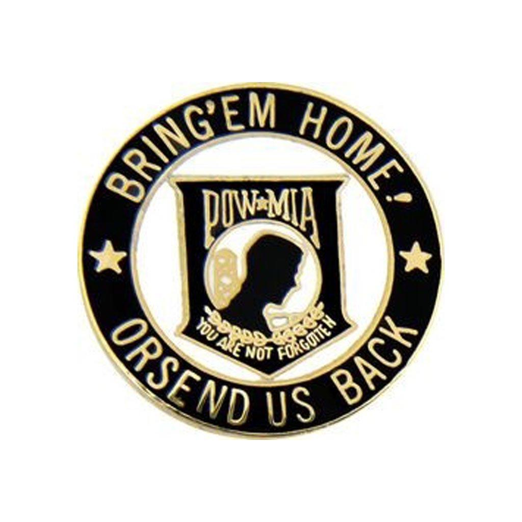POW/MIA Symbol with Bring Em' Home Or Send Us Back Pin 1" - Military Republic