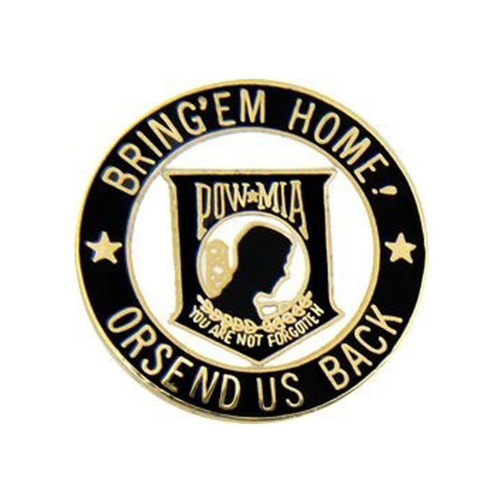 POW/MIA Symbol with Bring Em' Home Or Send Us Back Pin 1