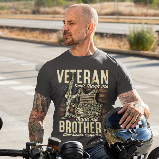 Don't Thank Me - Thank by Brothers American Veteran T-shirt - Military Republic